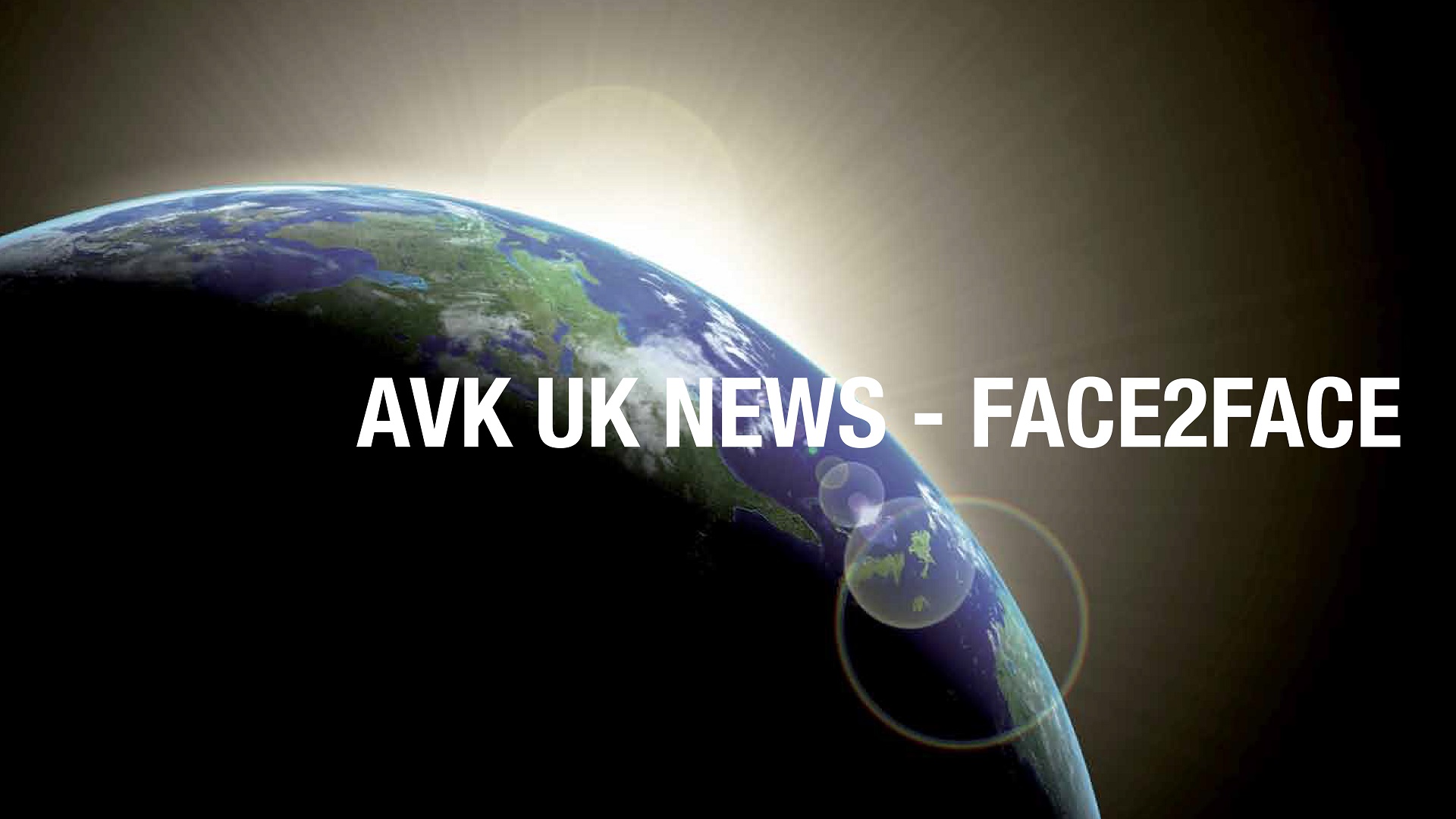 AVK UK Face 2 Face news